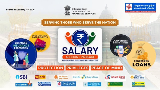 Central Government Salary Account benefits
