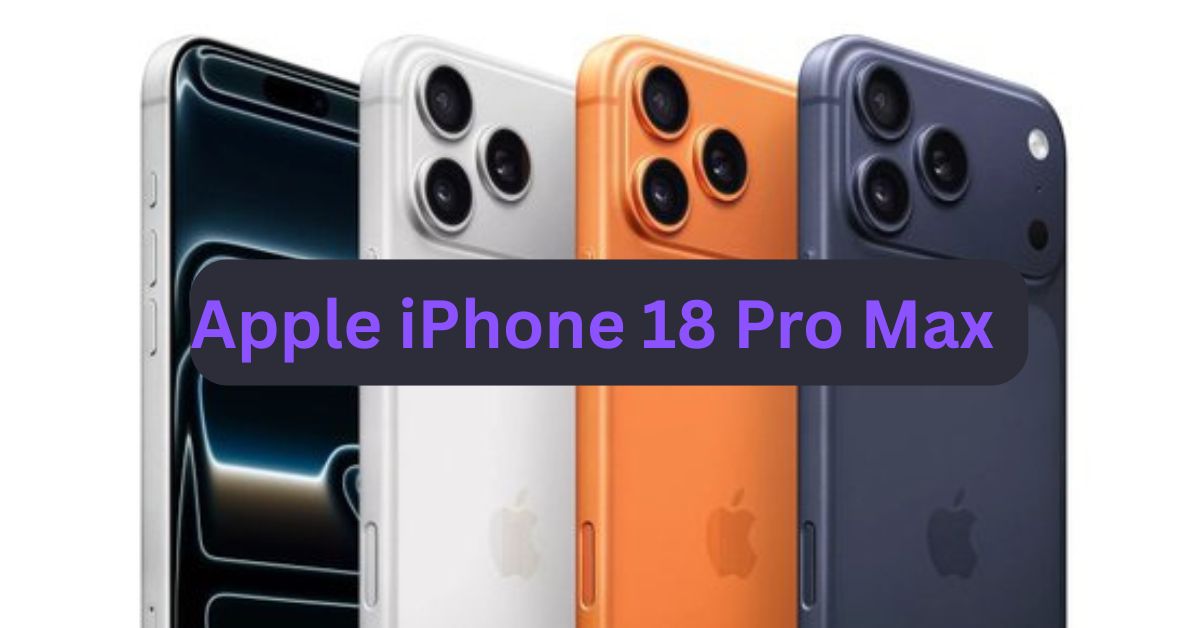 iPhone 18 Pro Max leaked design