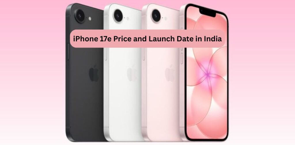iPhone 17e price in India 2026